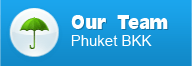 Our Team - Phuket BKK